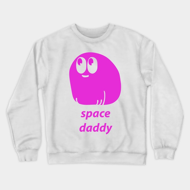 Space Daddy Crewneck Sweatshirt by przezajac